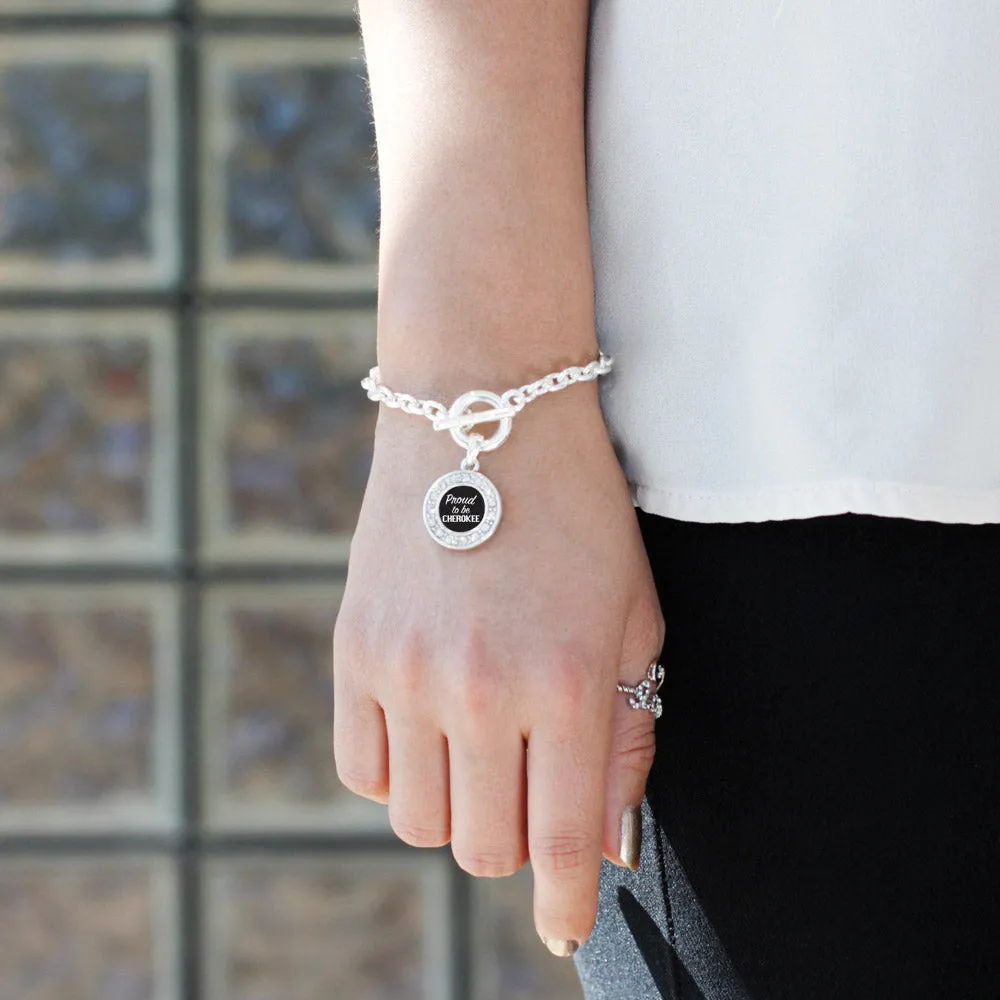 Silver Proud To Be Cherokee Circle Charm Toggle Bracelet