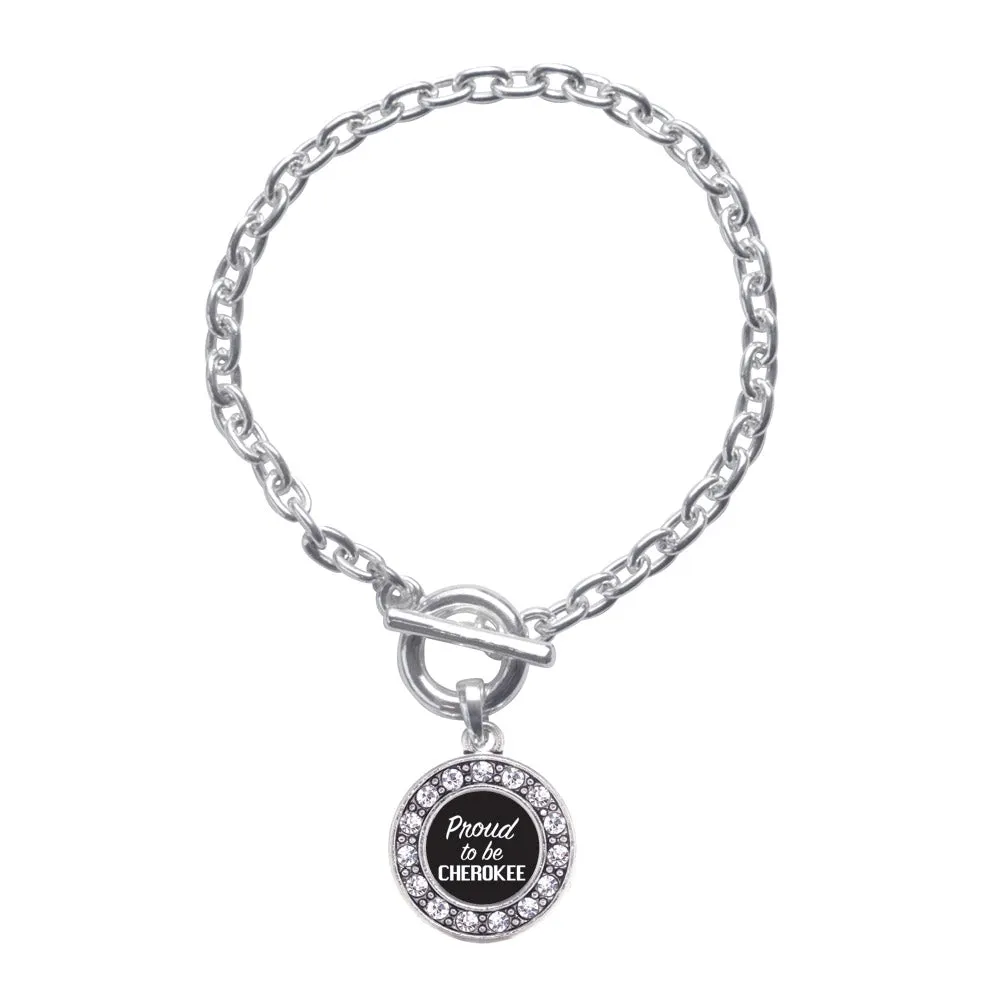 Silver Proud To Be Cherokee Circle Charm Toggle Bracelet